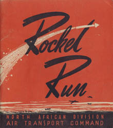 Rocket Run: North African Division, Air Transport Command