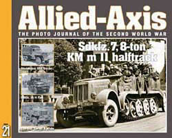 Issue No. 21 --- Allied-Axis: The Photo Journal of the WW2