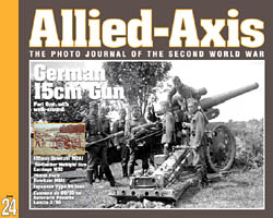 Issue No. 24 --- Allied-Axis: The Photo Journal of the WW2