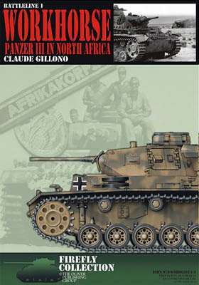 Workhorse Panzer III in North Africa in WW2