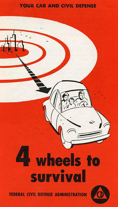 4 Wheels to Survival - Civil Defense Pamphlet