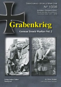 Grabenkrieg German Trench Warfare Vol. 2 by Tankograd