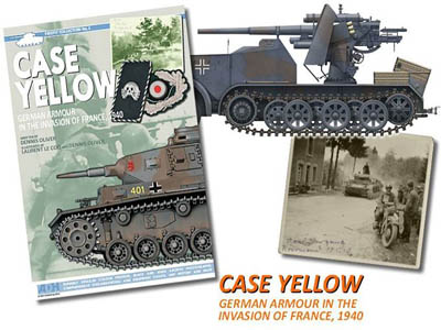 Case Yellow: German Armour in the Invasion of France, 1940