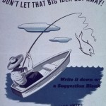 Dont Let That Big Idea Get Away. (Office for Emergency Management, Office of War Information, Domestic Operations Branch. U.S. National Archives.)