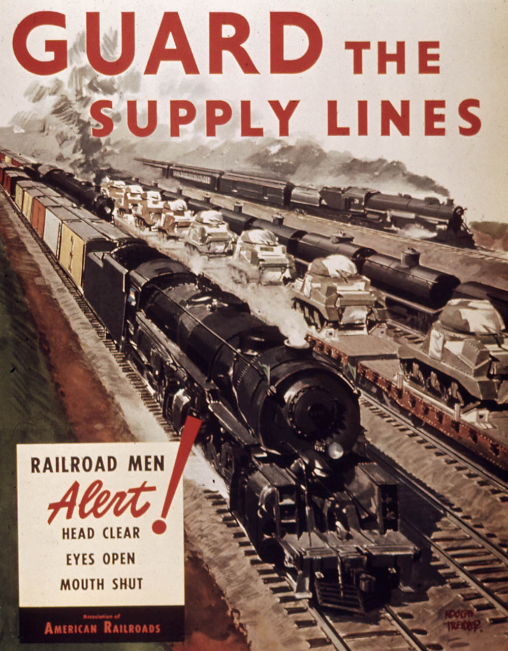 Guard the Supply Lines: Railroad Men Alert! (Office for Emergency Management, Office of War Information, National Archives and Records Administration Collection.)