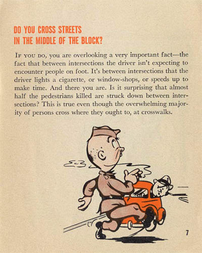 [Pvt. Droop Has Missed the War! Do You Cross Streets in the Middle of the Block?]