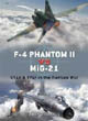 Duel No. 12 -- F-4 Phantom II vs MiG-21: USAF & VPAF in the Vietnam War