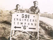 [Sign for 591st Engineers, Co. G]