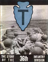 Lone Sentry The Story Of The 36th Infantry Division Wwii G I Stories Booklet