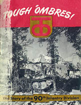 [Tough 'Ombres!: The Story of the 90th Infantry Division]