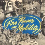 Fire Power and Mobility