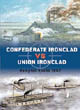 Duel No. 14 -- Confederate Ironclad vs Union Ironclad: Hampton Roads 1862